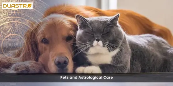 Pets and Astrological Care